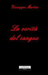La verità del sangue
