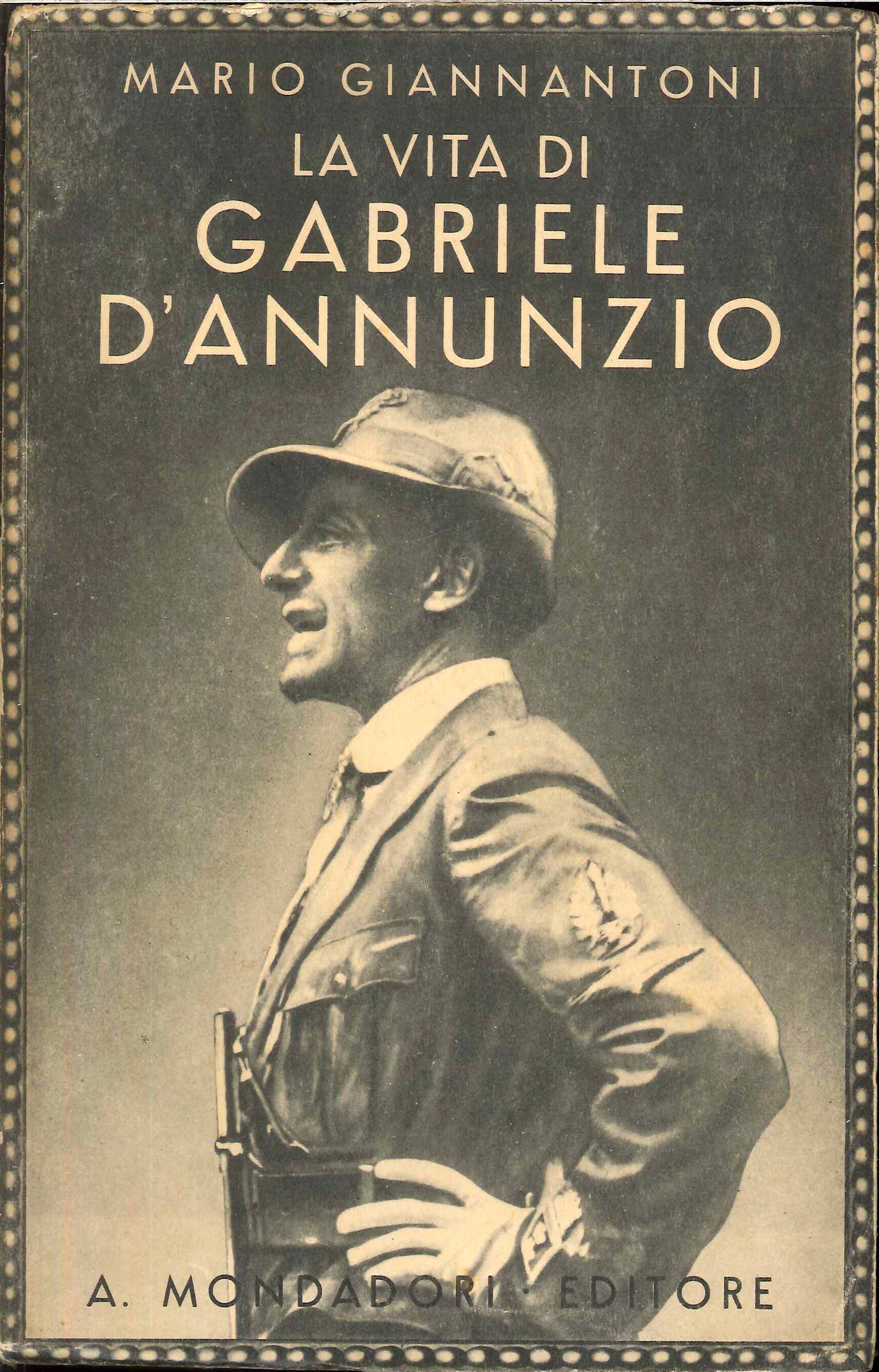 La Vita di Gabriele d'Annunzio