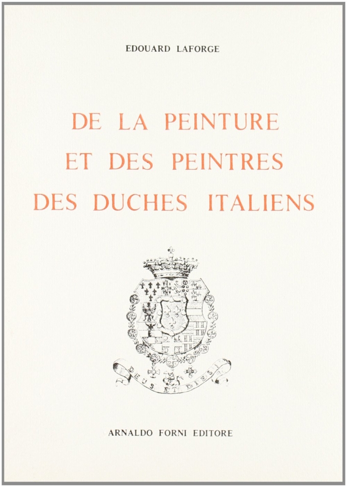 Laforge Edouarde: De la peinture et des peintres des duchés …