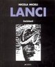 Lanci. Incisioni