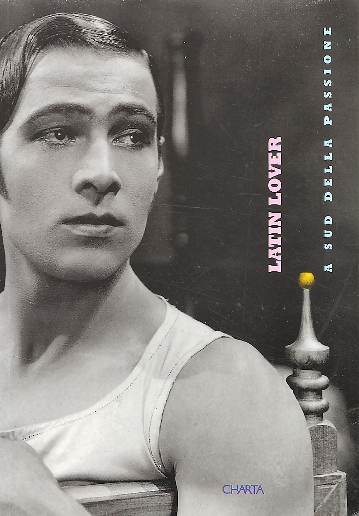 Latin Lover. A sud della passione