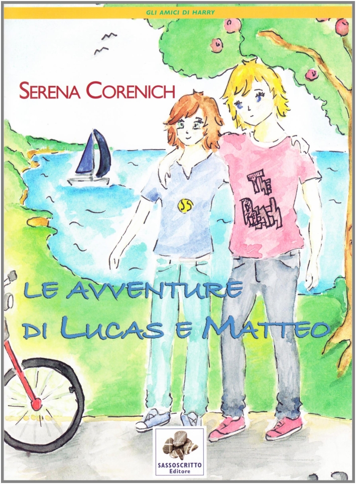 Le avventure di Lucas e Matteo