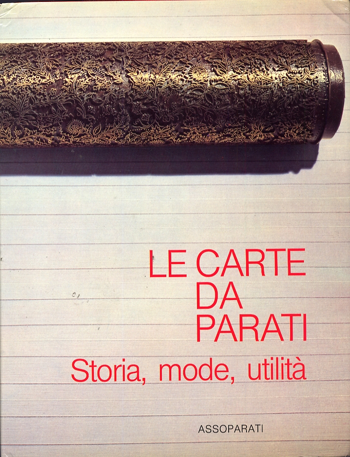 Le carte da parati. Storia, mode, utilità