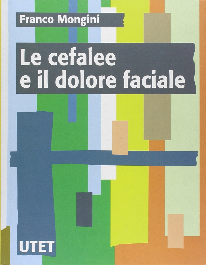 Le cefalee e il dolore facciale