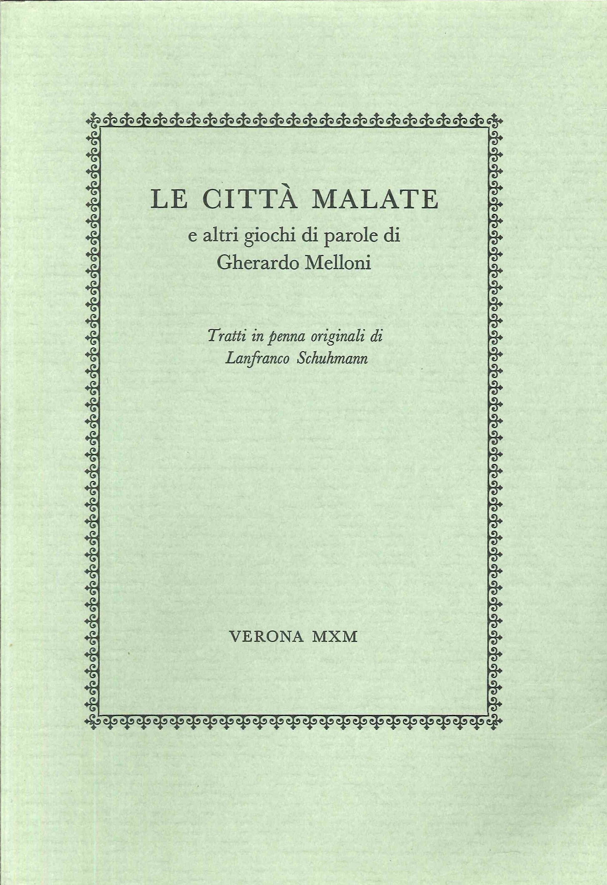 Le città malate e altri giochi di parole di Gherardo …