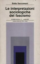 Le Interpretazioni Sociologiche del Fascismo