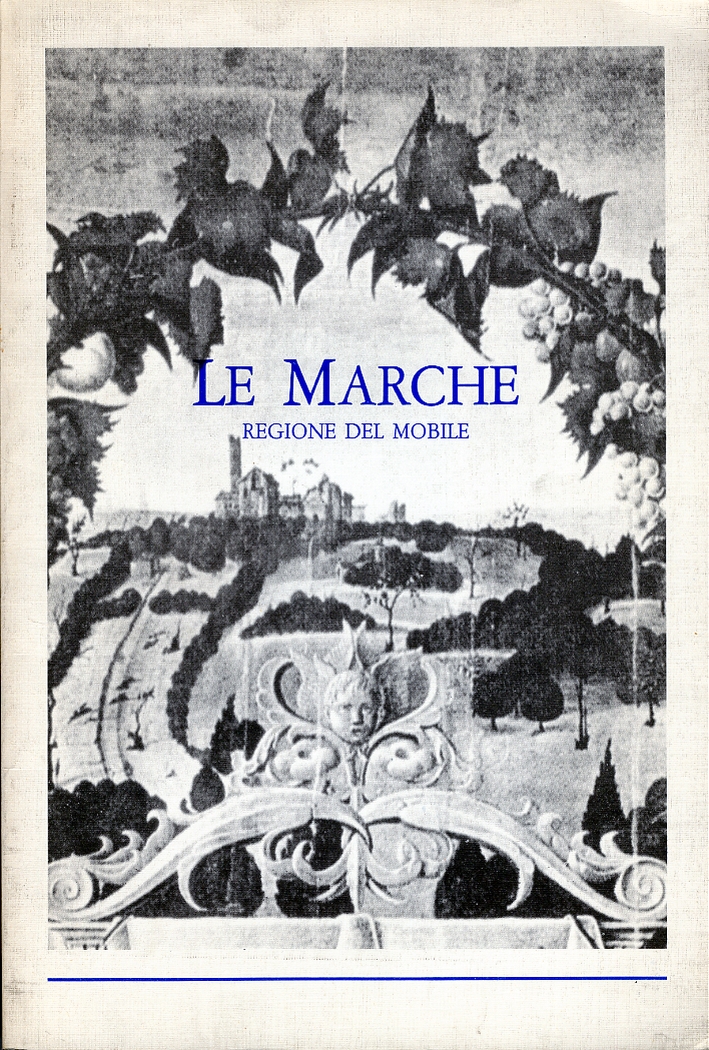 Le Marche. Regione del mobile