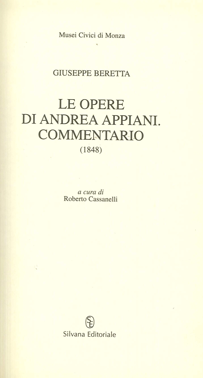 Le opere di Andrea Appiani. Commentario (1848)