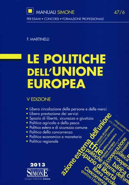 Le Politiche dell'Unione Europea