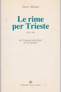 Le rime per Trieste (1970-1995) : dal Cantuccio delle Muse …