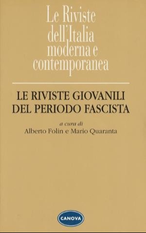 Le riviste giovanili del periodo fascista