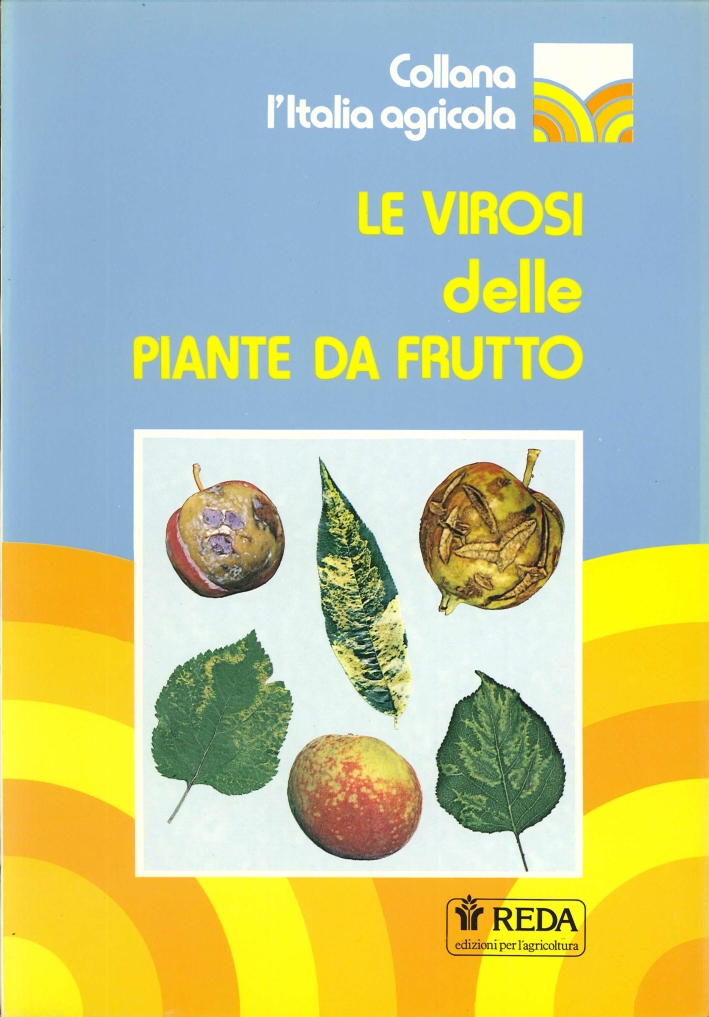 Le Virosi delle Piante Da Frutto