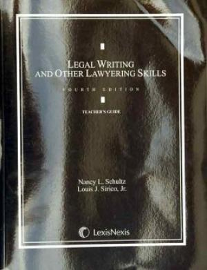 Legal Writing and Other Lawyering Skills