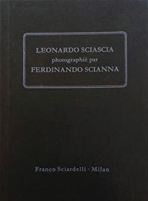 Leonardo Sciascia Photographié Par Ferdinando Scianna, Milano, Franco Sciardelli Editore, …