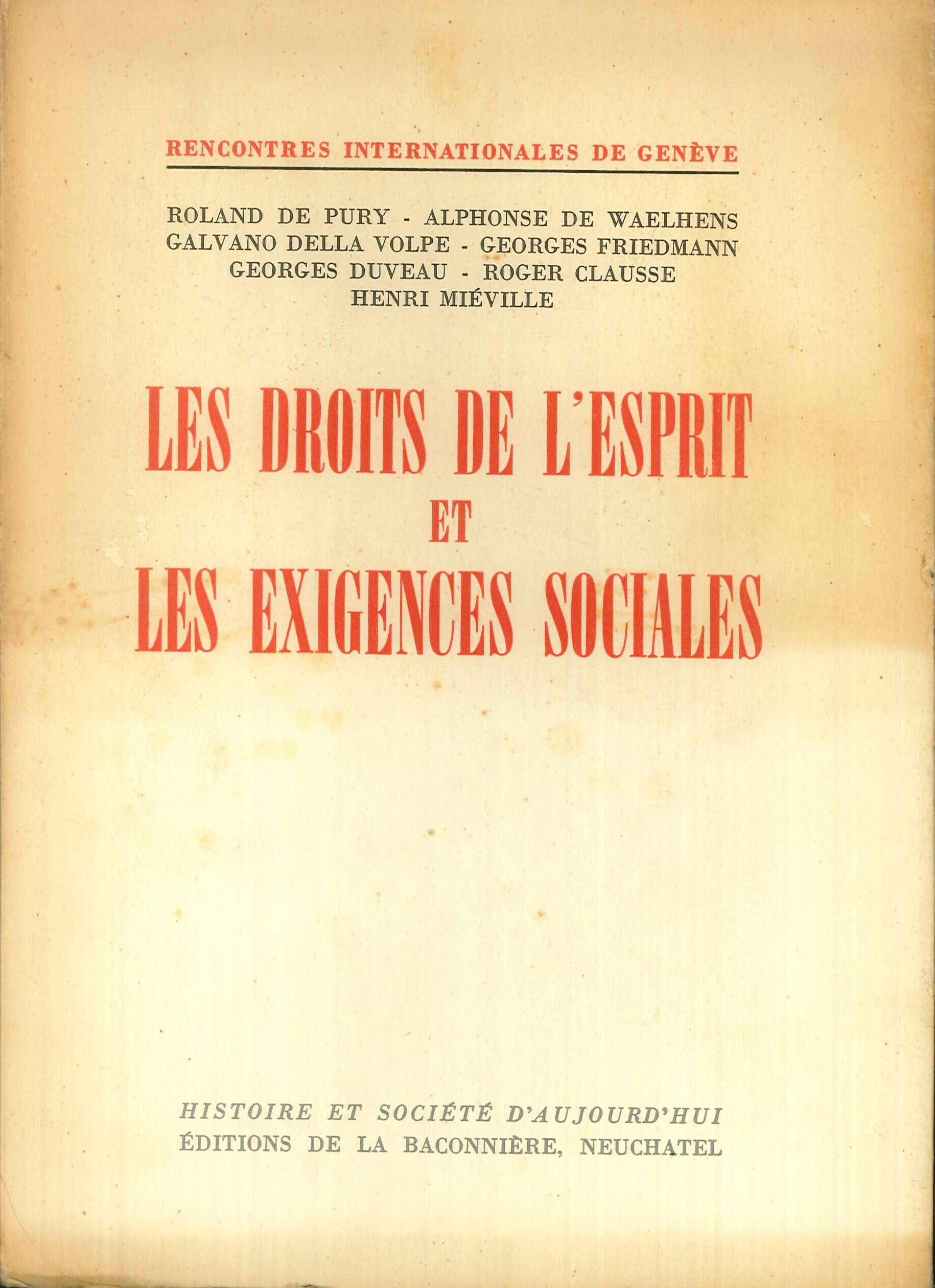 Les droits de l'esprit et l'exigences sociales