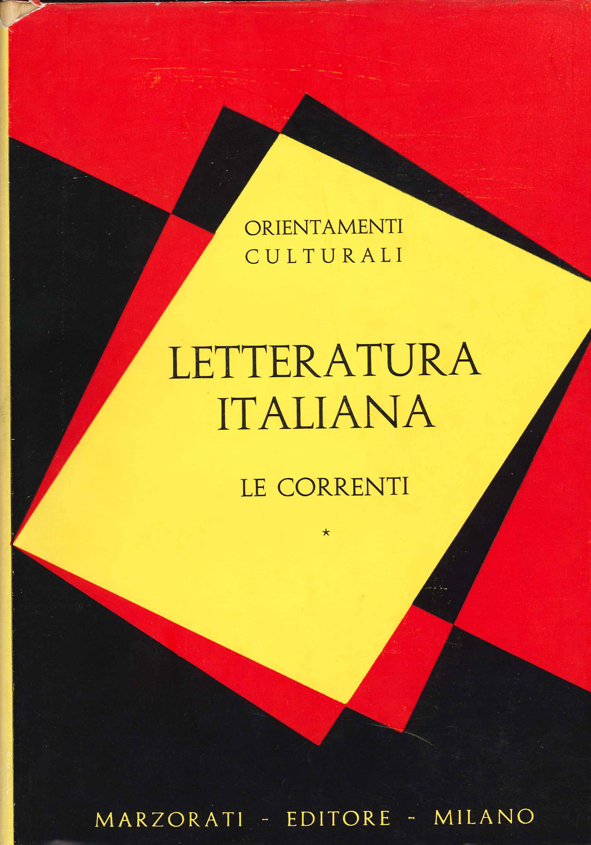 Letteratura Italiana - Le Correnti.