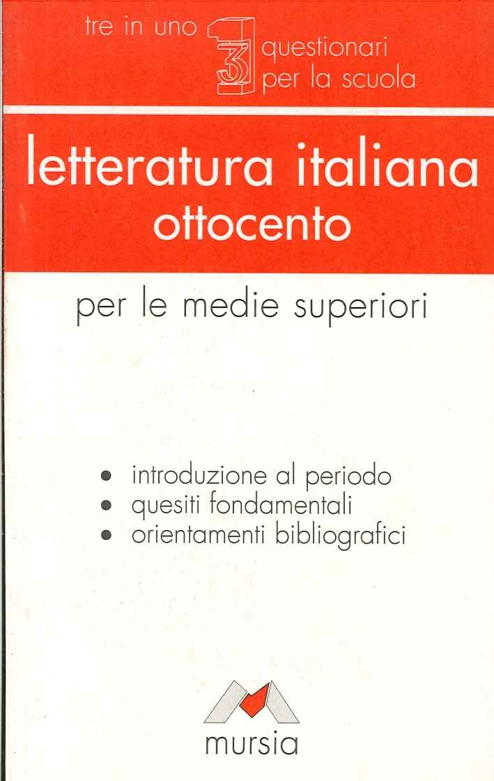Letteratura italiana per la maturità. Ottocento