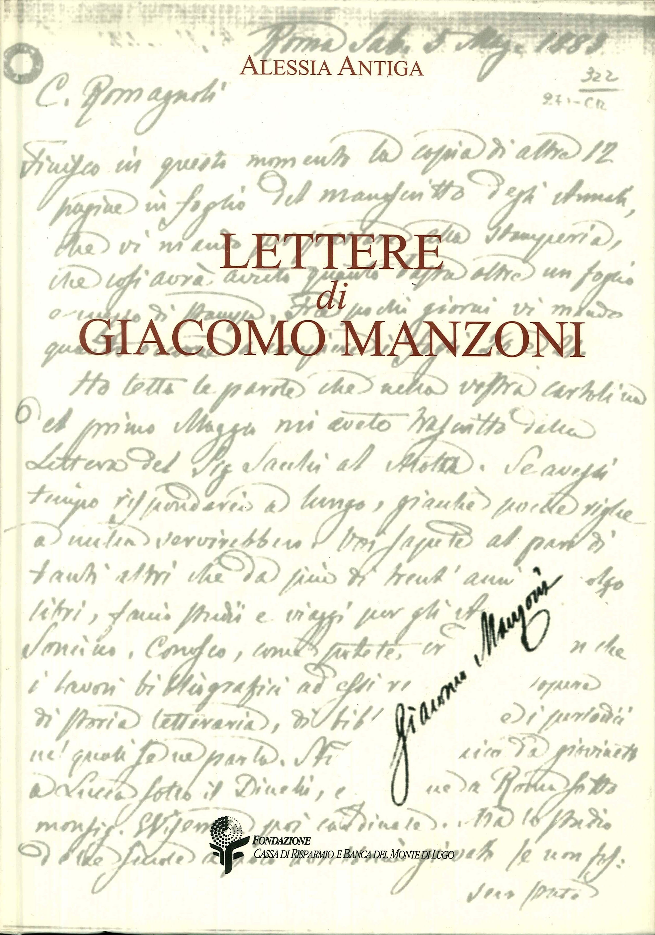 Lettere di Giacomo Manzoni.