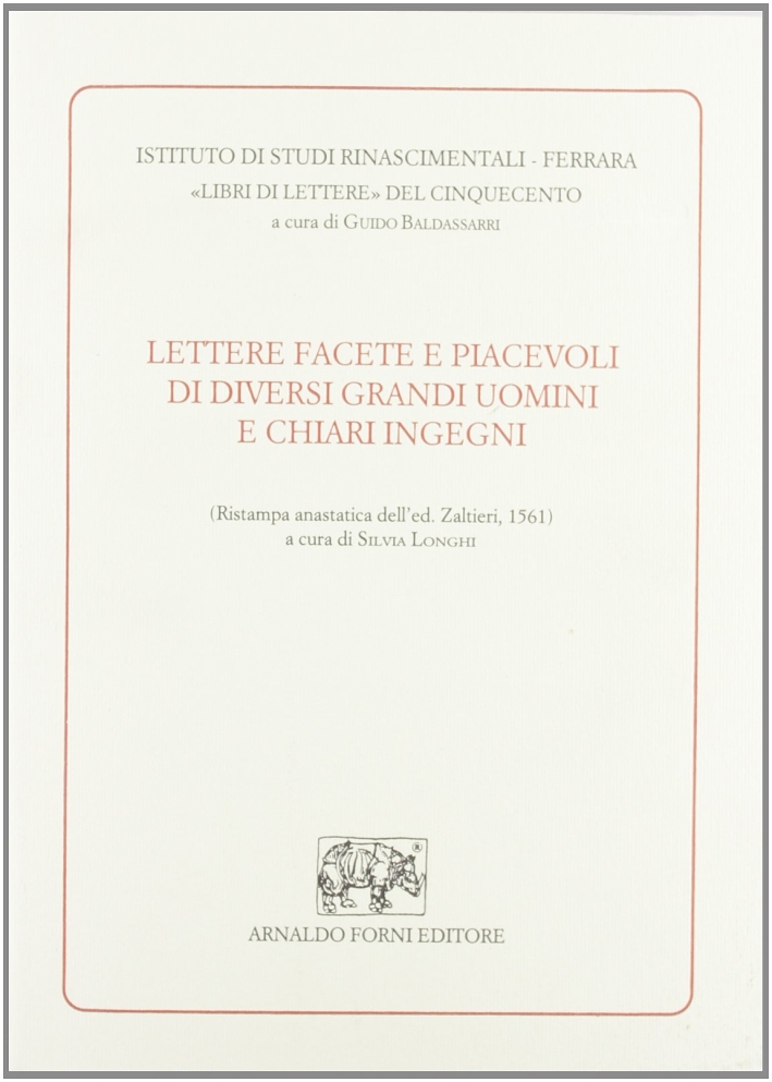 Lettere facete e piacevoli di diversi grandi uomini e chiari …
