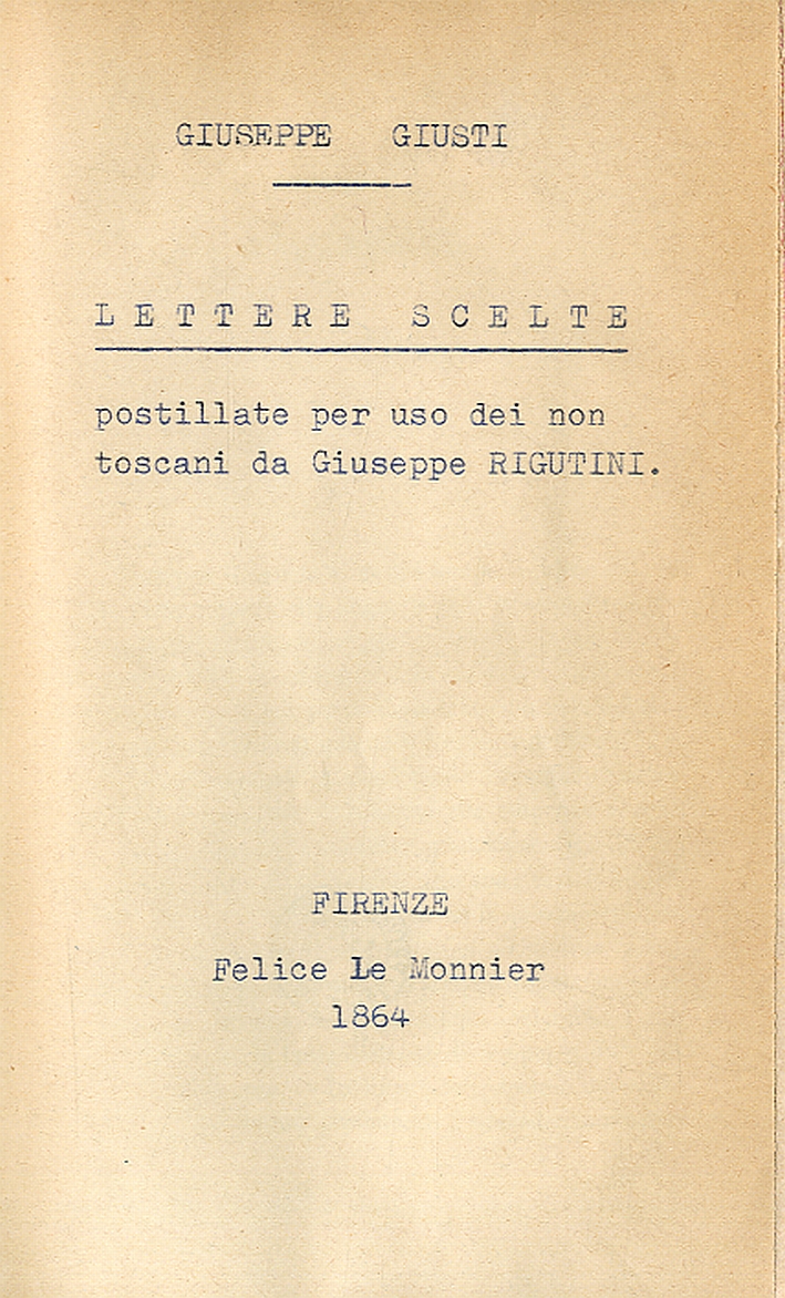 Lettere scelte postillate per uso dei non toscani da Giuseppe …