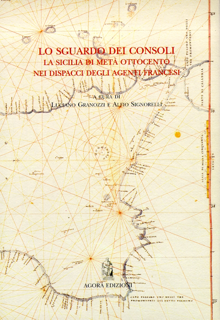 Lo sguardo dei consoli. La Sicilia di metà Ottocento nei …