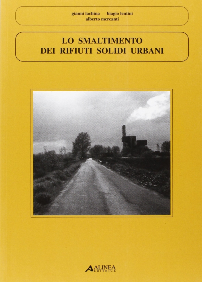 Lo Smaltimento dei Rifiuti Solidi Urbani