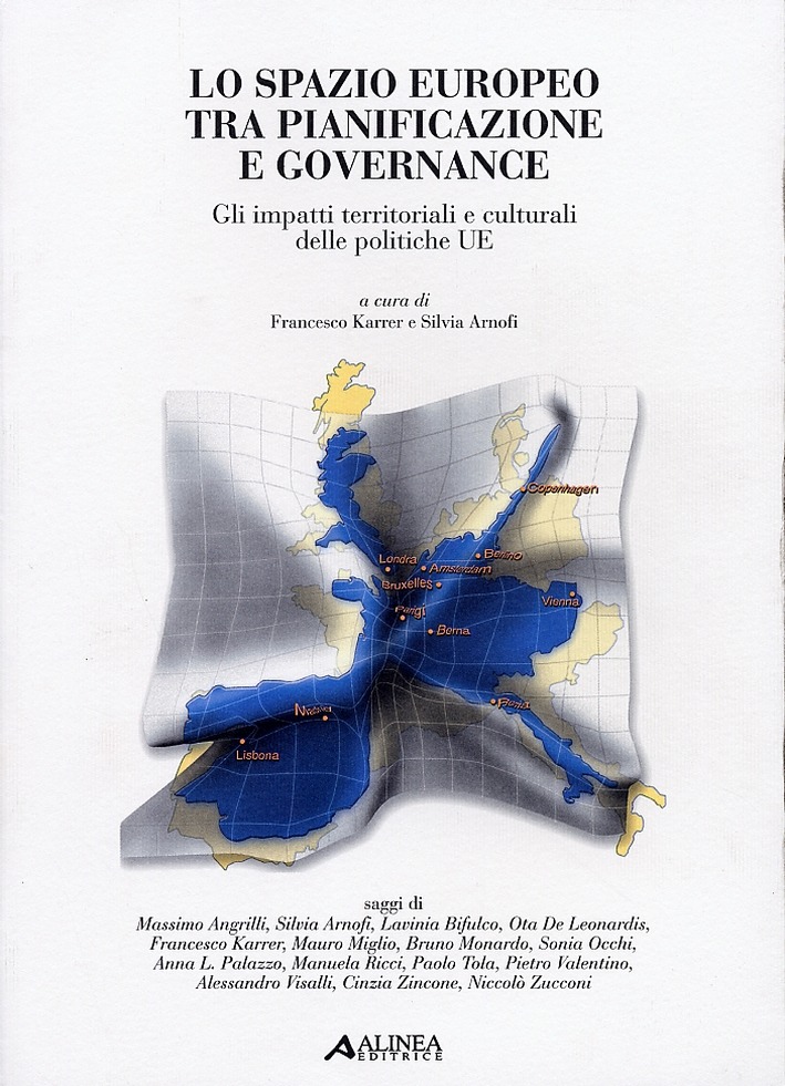 Lo spazio europeo tra pianificazione e governance. Gli impatti territoriali …