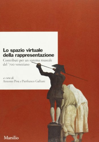Lo spazio virtuale della rappresentazione