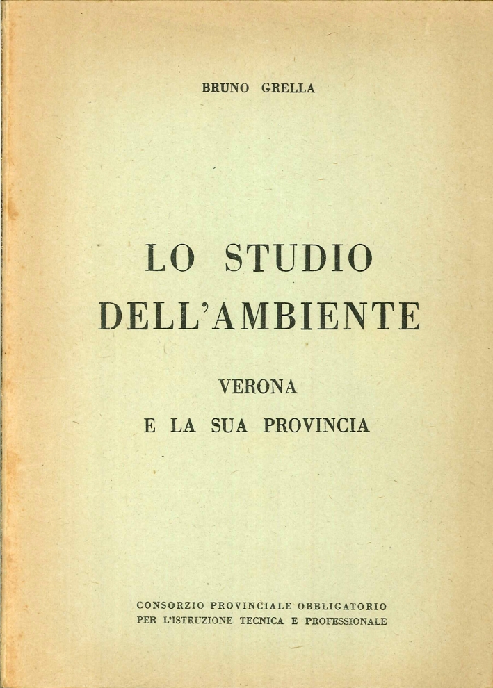 Lo Studio dell'Ambiente. Verona e la Sua Provincia