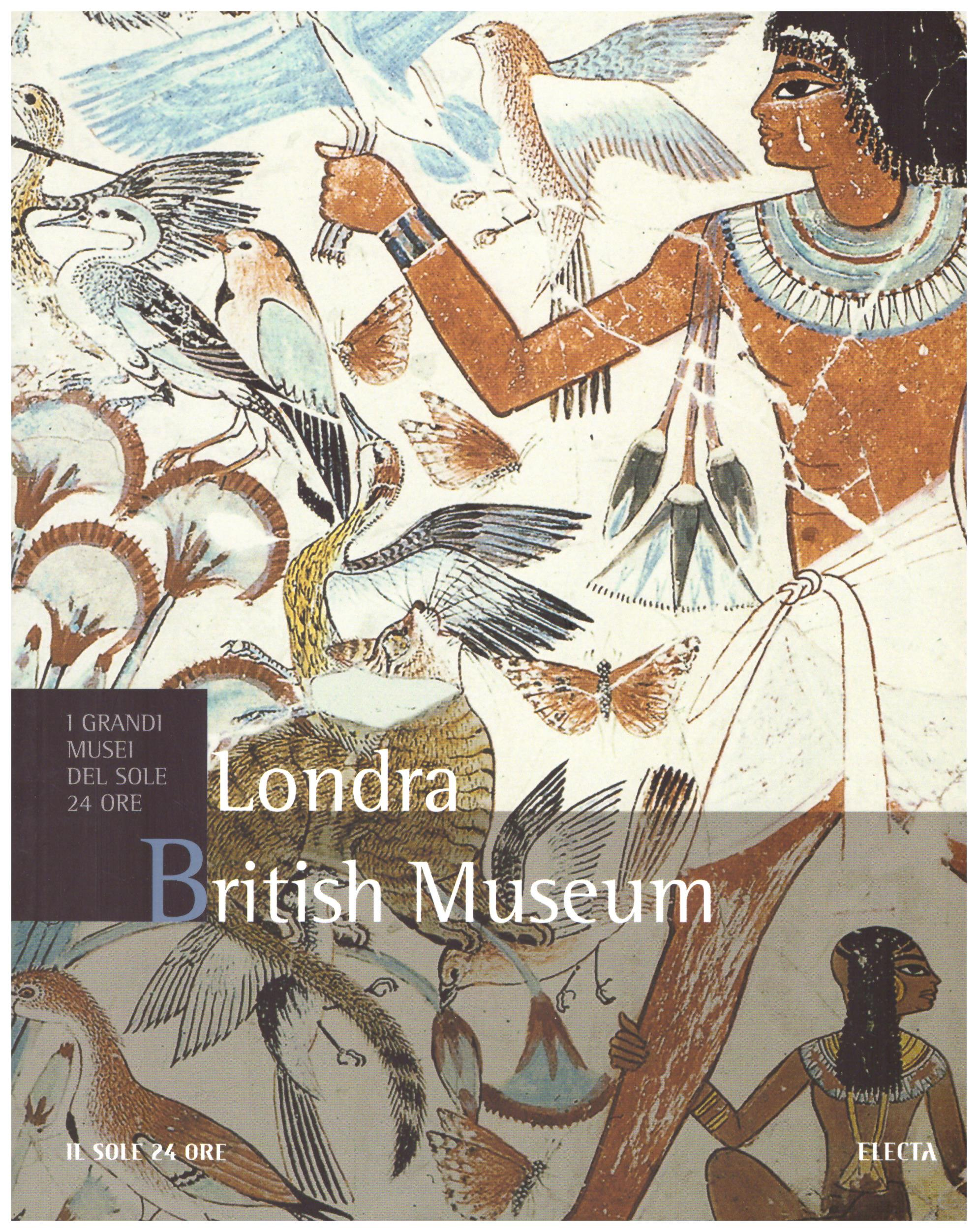 Londra. British Museum