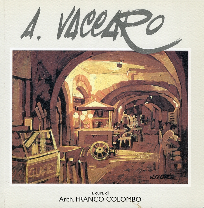 Luci - Ombre - Forme di A. Vaccaro