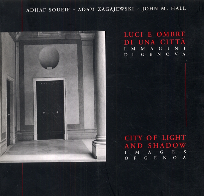 Luci e ombre di una città. Immagini di Genova-City of …