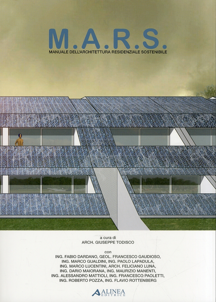 M.A.R.S. Manuale dell'Architettura Residenziale Sostenibile