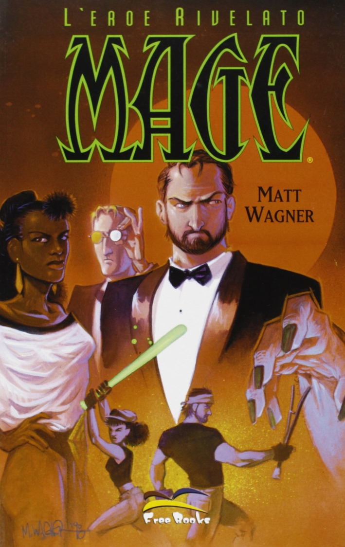 Mage. L'Eroe Rivelato. Vol. 3