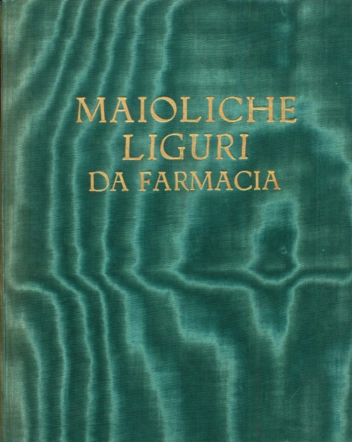 Maioliche Liguri Da Farmacia