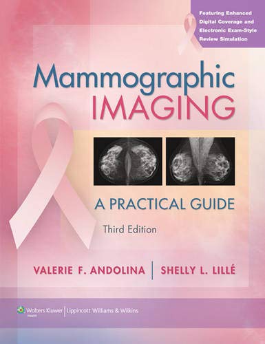 Mammographic Imaging: a Practical Guide