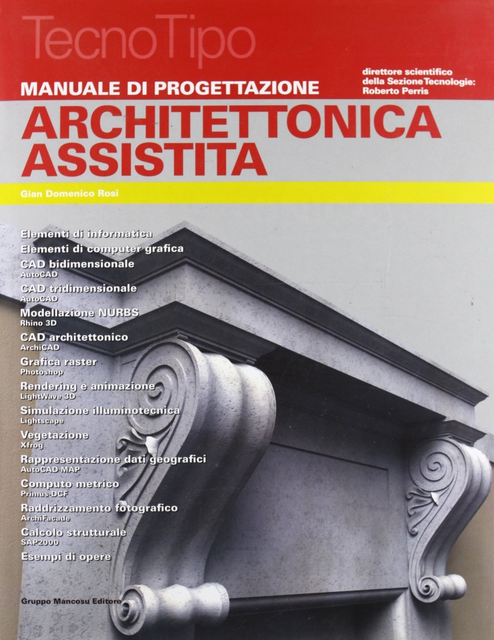 Manuale di progettazione Architettonica assistita
