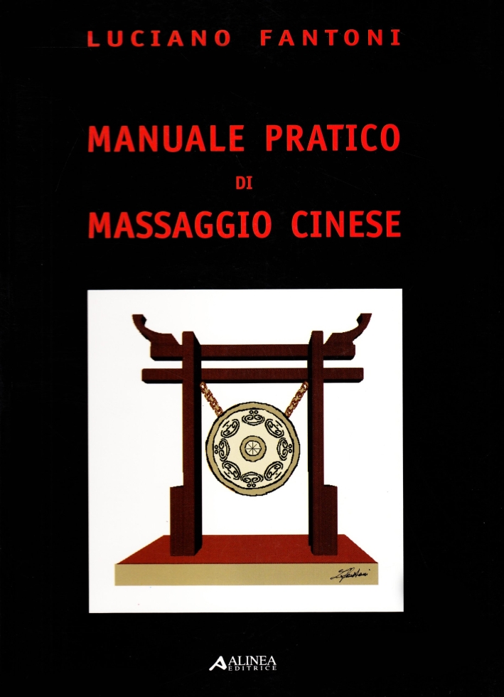 Manuale pratico di massaggio cinese