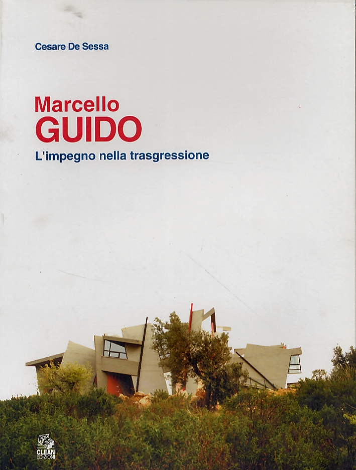 Marcello Guido. L'impegno nella trasgressione