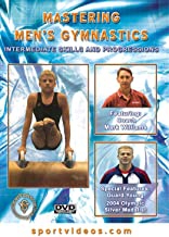Mastering Men's Gymnastics: Intermediate Skills And Progressions. Intermediate skills and …