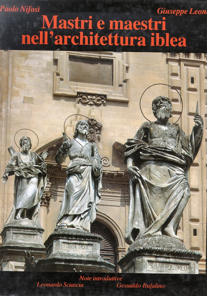 Mastri e maestri nell'architettura iblea