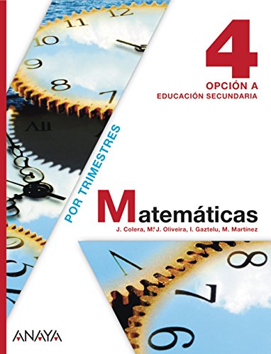 Matemáticas, 4 Eso, Opción A