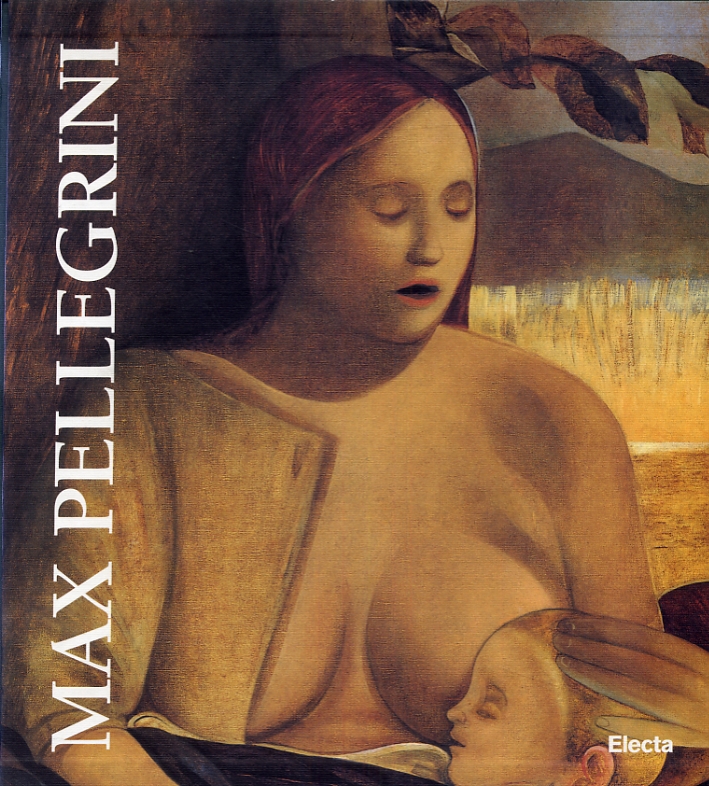 Max Pellegrini. Opere. 1966-1996