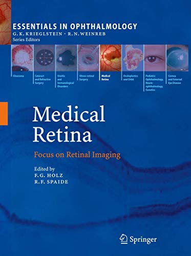 Medical Retina: Focus On Retinal Imaging