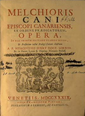 Melchioris Cani episcopi canariensis ex ordine praedicatorum opera, in hac …