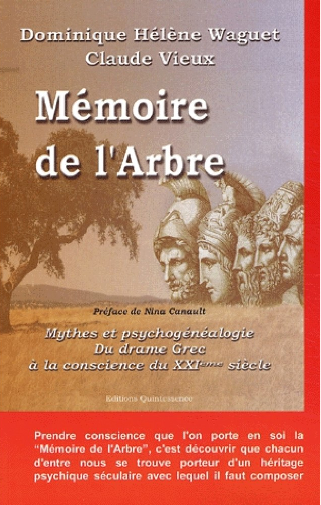 Mémoire De l'Arbre : Mythes Et Psychogénéalogie, Du Drame Grec …
