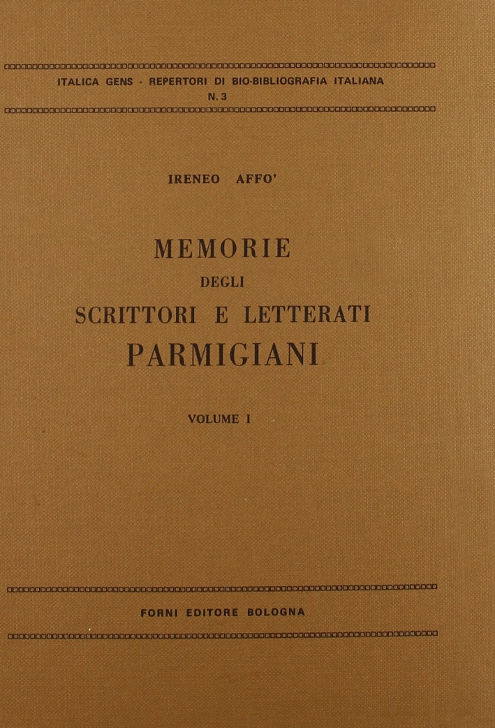 Memorie degli Scrittori e Letterati Parmigiani