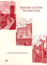 Memorie e storia tra due fiumi
