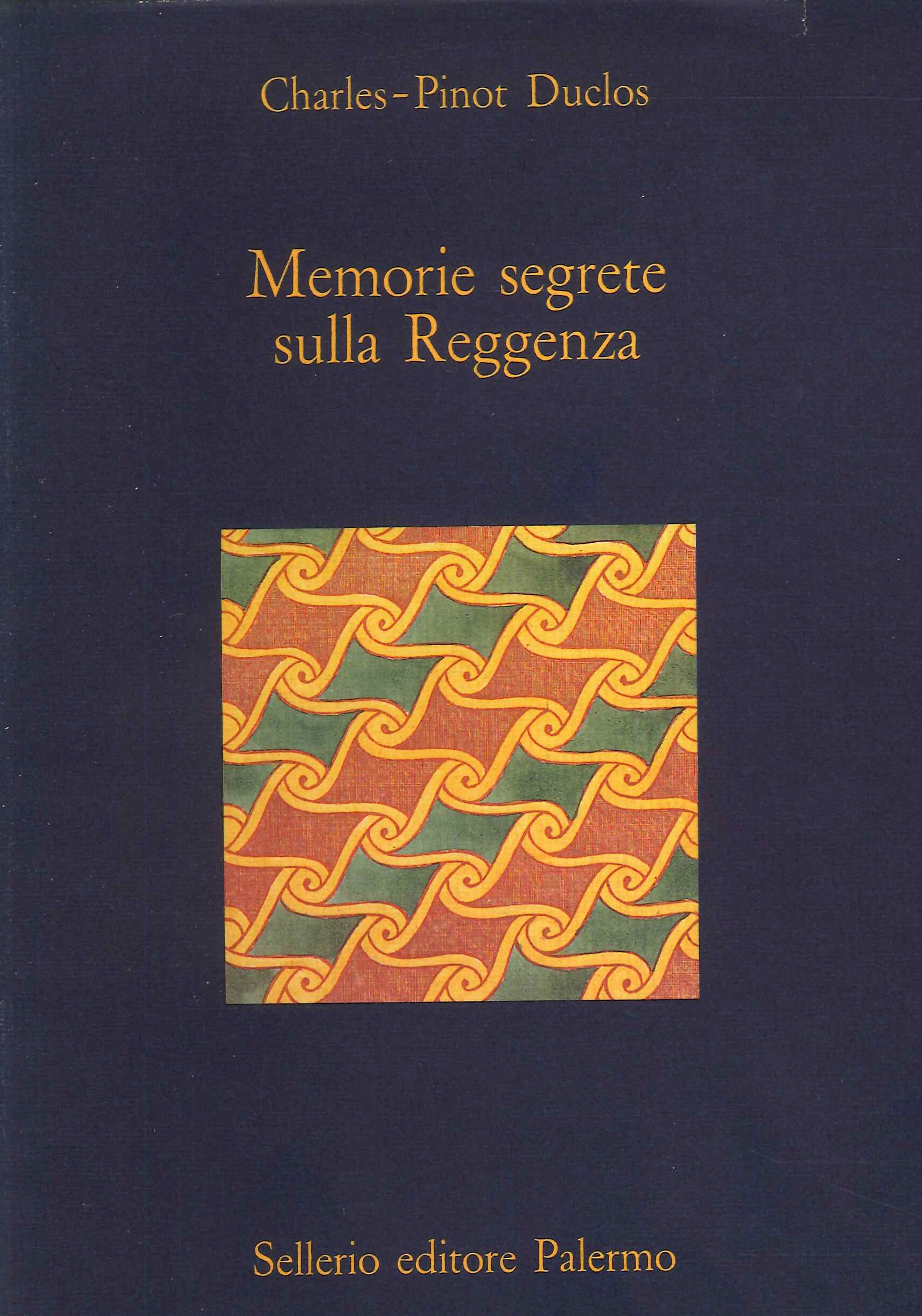 Memorie segrete sulla reggenza