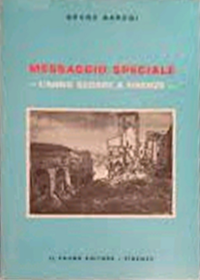 Messaggio speciale. L'Arno scorre a Firenze